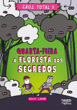 Bertrand.pt - Quarta-Feira – A Floresta dos Segredos