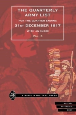 Bertrand.pt - Quarterly Army List For The Quarter Ending 31st December 1917, With An Index. Volume 3
