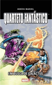 Quarteto Fantástico - Em Busca de Galactus