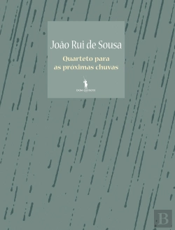 Bertrand.pt - Quarteto Para as Próximas Chuvas