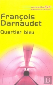 Quartier Bleu