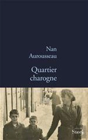 Quartier Charogne