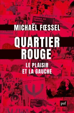 Bertrand.pt - Quartier Rouge : Le Plaisir Et La Gauche