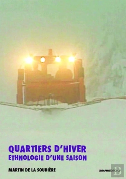 Bertrand.pt - Quartiers D'Hiver ; Ethnologie D'Une Saison