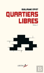 Quartiers Libres Tome 2