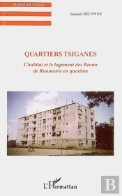 Quartiers Tsiganes L'Habitat Et Le Logement Des Rroms