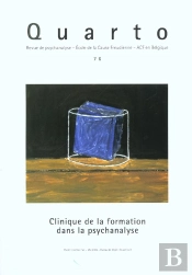 Quarto T.76 ; Clinique De La Formation