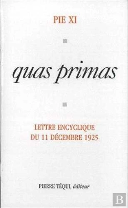 Bertrand.pt - Quas Primas/ Sur La Royauté Du Christ