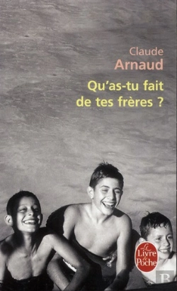 Bertrand.pt - Qu'As-Tu Fait De Tes Freres ?