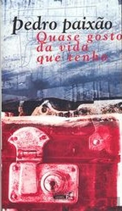 Bertrand.pt - Quase Gosto da Vida que Tenho
