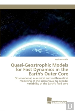 Bertrand.pt - Quasi-Geostrophic Models For Fast Dynamics In The Earth'S Outer Core