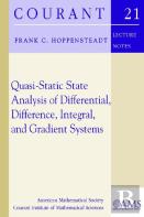 Quasi-Static State Analysis Of Differential, Difference, Integral And Gradient Systems