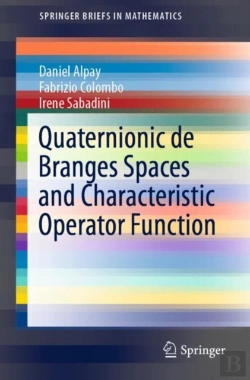 Bertrand.pt - Quaternionic De Branges Spaces And Characteristic Operator Function