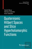 Quaternionic Hilbert Spaces And Slice Hyperholomorphic Functions