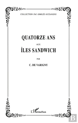 Bertrand.pt - Quatorze Ans Aux Iles Sandwich