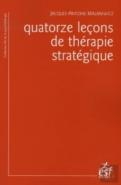 Quatorze Leçons De Thérapie Stratégique