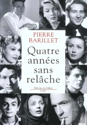 Quatre Annees Sans Relache