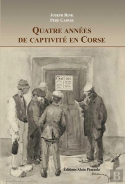 Bertrand.pt - Quatre Ans De Captivite En Corse