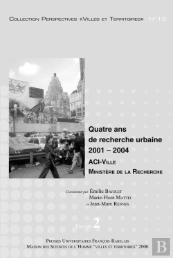 Bertrand.pt - Quatre Ans De Recherche Urbaine 2001-2004 ; Aci Ville Ministère De La Recherche