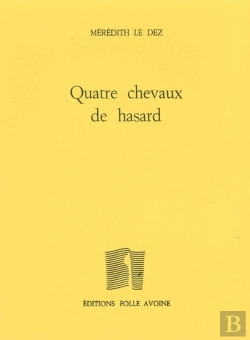 Bertrand.pt - Quatre Chevaux De Hasard