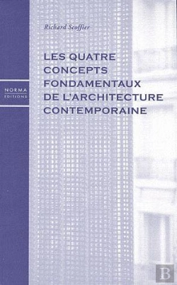 Bertrand.pt - Quatre Concepts Fondamentaux De L'Architecture Contempo