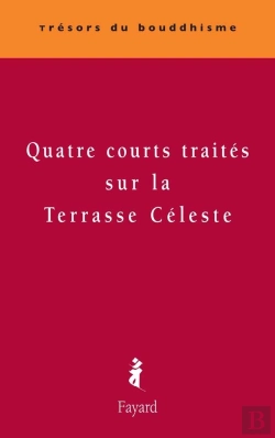 Bertrand.pt - Quatre Courts Traités Sur La Terrasse Céleste