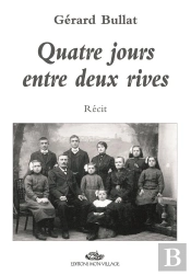 Quatre Jours Entre Deux Rives