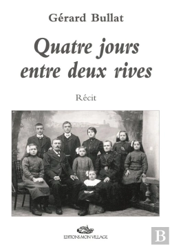 Bertrand.pt - Quatre Jours Entre Deux Rives