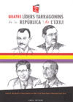 Bertrand.pt - Quatre L¡Ders Tarragonins De La República I De L?Exili