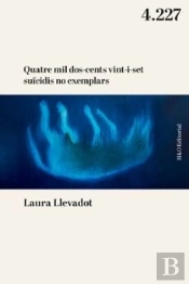 Quatre Mil Dos-Cents Vint-I-Set Suicidis No Exemplars