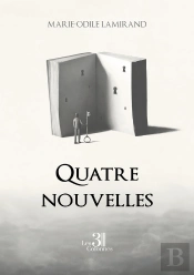 Quatre Nouvelles