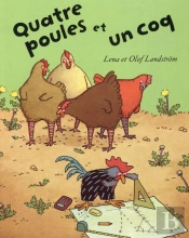 Quatre Poules Et Un Coq