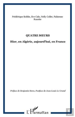 Bertrand.pt - Quatre S Urs - Hier, En Algerie, Aujourd'Hui, En France