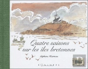 Quatre Saisons Dans Les Iles Bretonnes