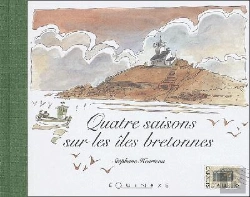 Bertrand.pt - Quatre Saisons Dans Les Iles Bretonnes
