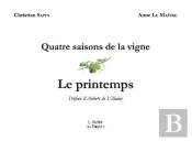 Quatre Saisons De La Vigne - Le Printemps