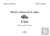 Quatre Saisons De La Vigne- L'Été