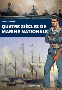 Bertrand.pt - Quatre Siècles De Marine Nationale