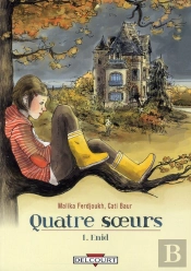 Quatre Soeur T01 Enid