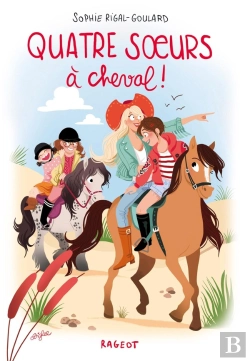 Bertrand.pt - Quatre Soeurs À Cheval !