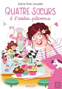 Bertrand.pt - Quatre Soeurs À L'Atelier Pâtisserie