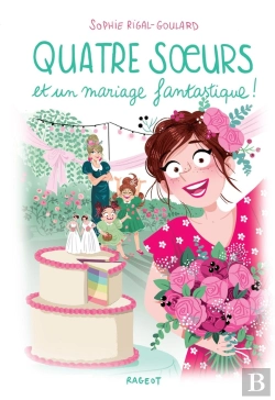 Bertrand.pt - Quatre Soeurs Et Un Mariage Fantastique !