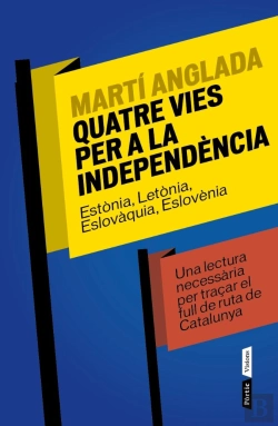 Bertrand.pt - Quatre Vies Per A La Independència