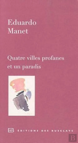 Bertrand.pt - Quatre Villes Profanes Et Un Paradis