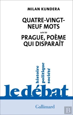 Bertrand.pt - Quatre-Vingt-Neuf Mots : Prague, Poème Qui Disparait