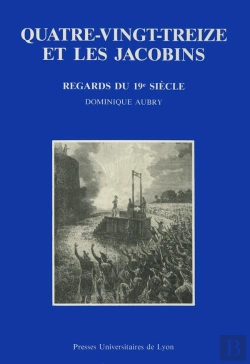 Bertrand.pt - Quatre-Vingt-Treize Et Les Jacobins - Regards Litteraires Du 19e Siecle