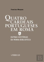 Quatro Cardeais Portugueses em Roma
