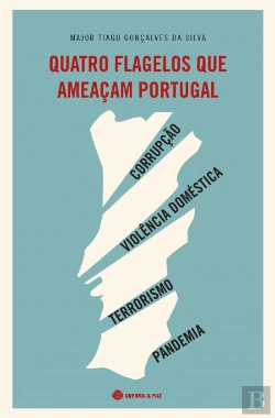 Bertrand.pt - Quatro Flagelos que Ameaçam Portugal