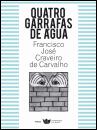 Quatro Garrafas de Água