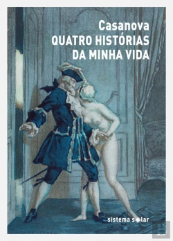 Bertrand.pt - Quatro Histórias da Minha Vida